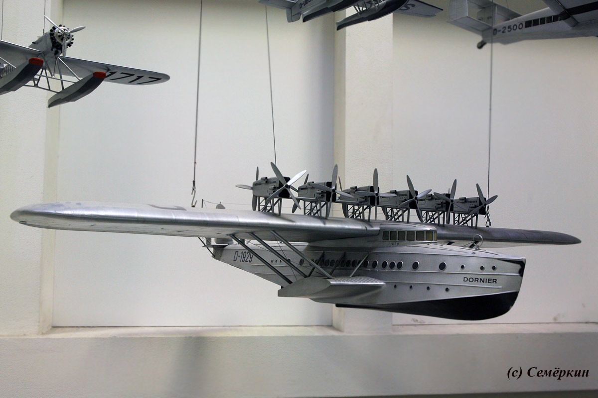 Мюнхен - Немецкий музей - авиация - гидросамолет Dornier Do. X летающая лодка с шестью двигателями